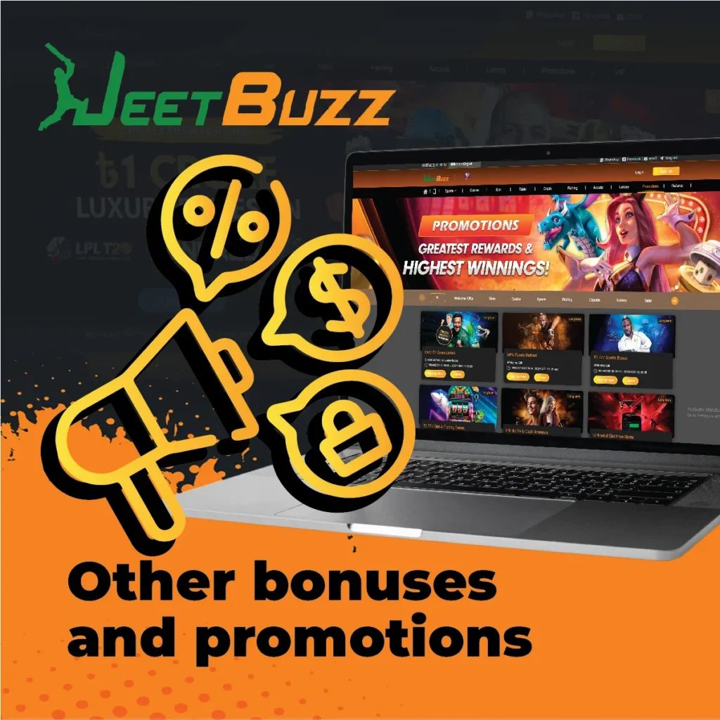 Other bonuses and promotions